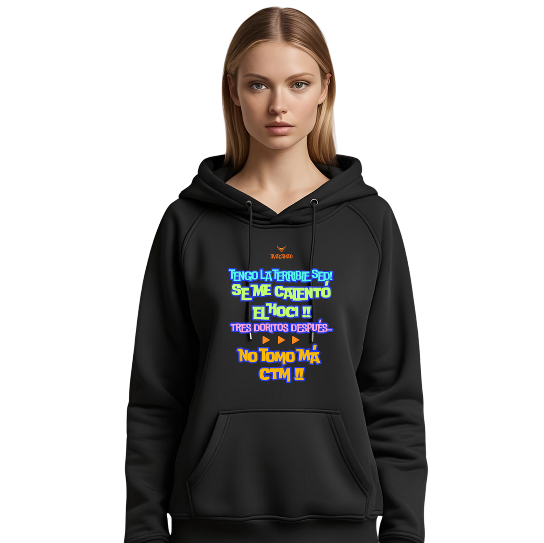 Polerón negro con capucha 100% algodón con frase típica chilena " Tengo la Terrible sed "